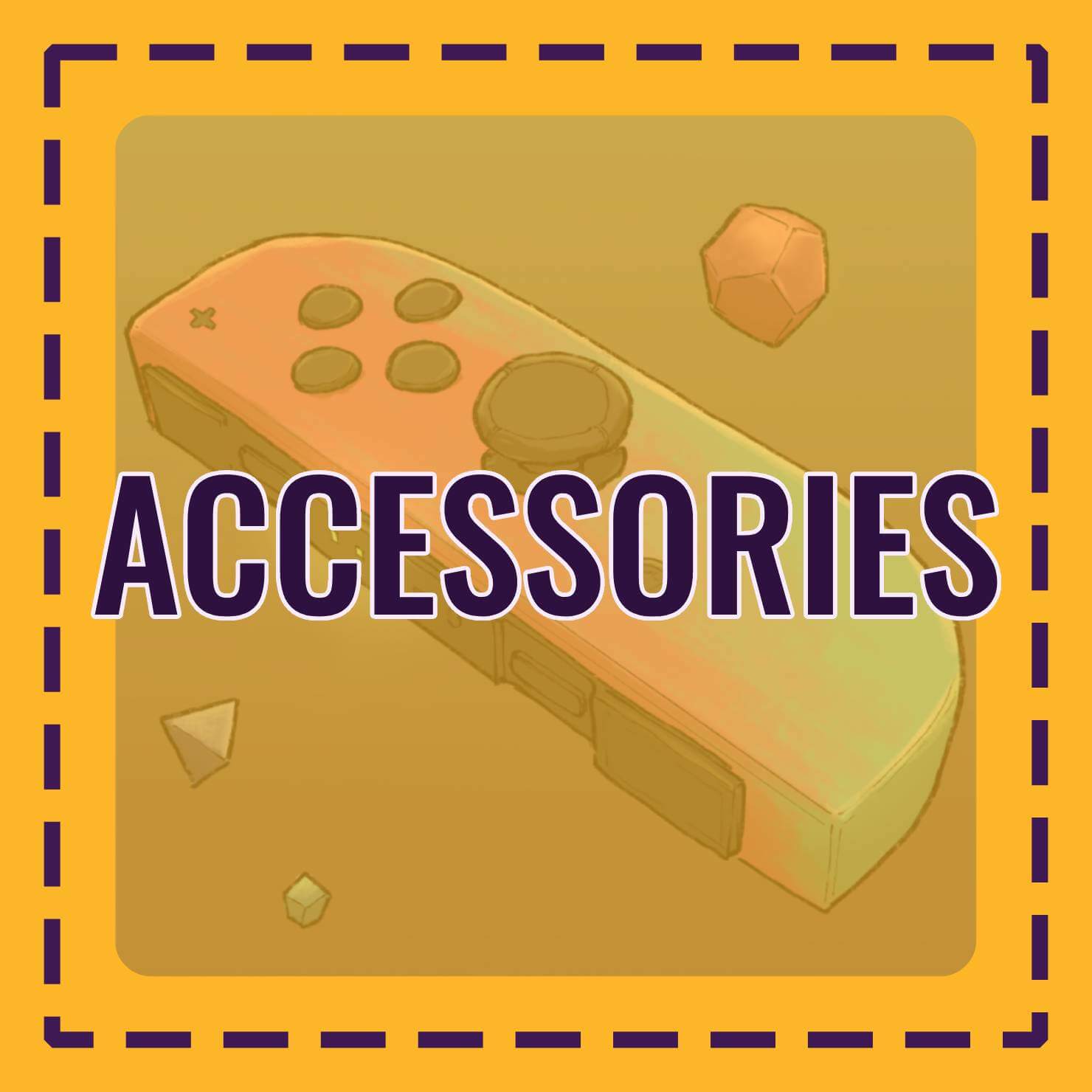 Accessories